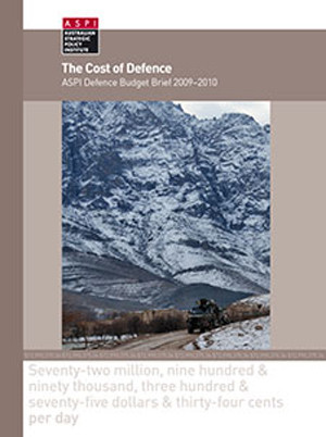 The Cost of Defence: ASPI Defence Budget Brief 2009-2010
